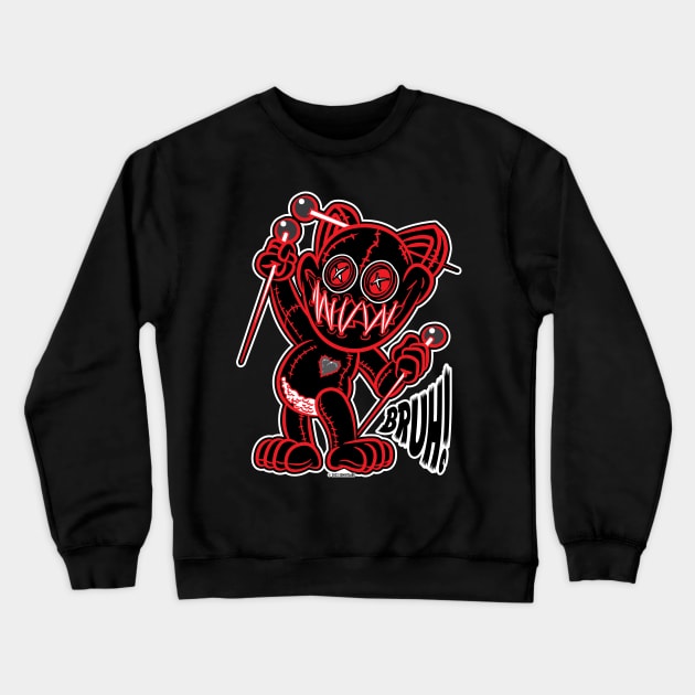 Bruh! Voodoo Kitty Cat Doll Red and Black Crewneck Sweatshirt by eShirtLabs